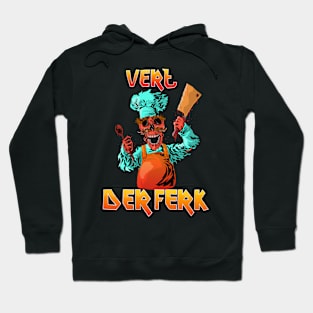 VERT DER FERK Hoodie